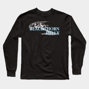 Blackthorn Folly Color 1 Long Sleeve T-Shirt